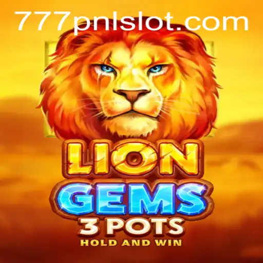 Exploring the Exciting World of LionGems3pots: The Ultimate Guide
