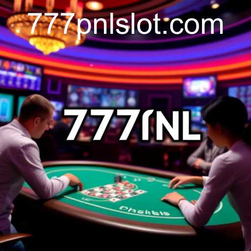 Discovering the World of Live Casino and 777pnl